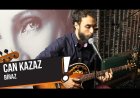 Can Kazaz Konseri [11 Nisan 2025]